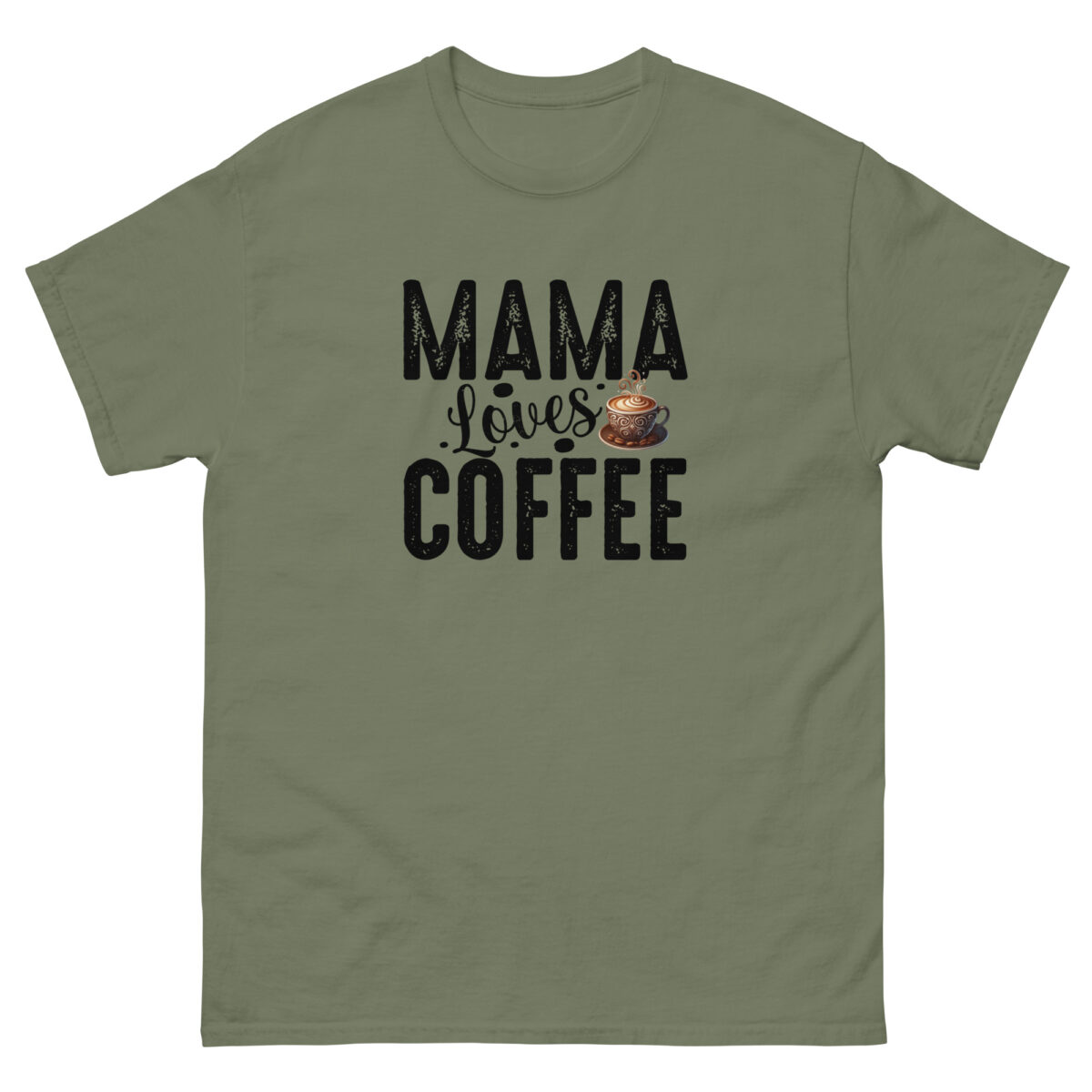 Evolve Shirts introduces the MAMA LOVES COFFEE olive green t-shirt, featuring black text and an adorable coffee cup graphic next to "Loves.