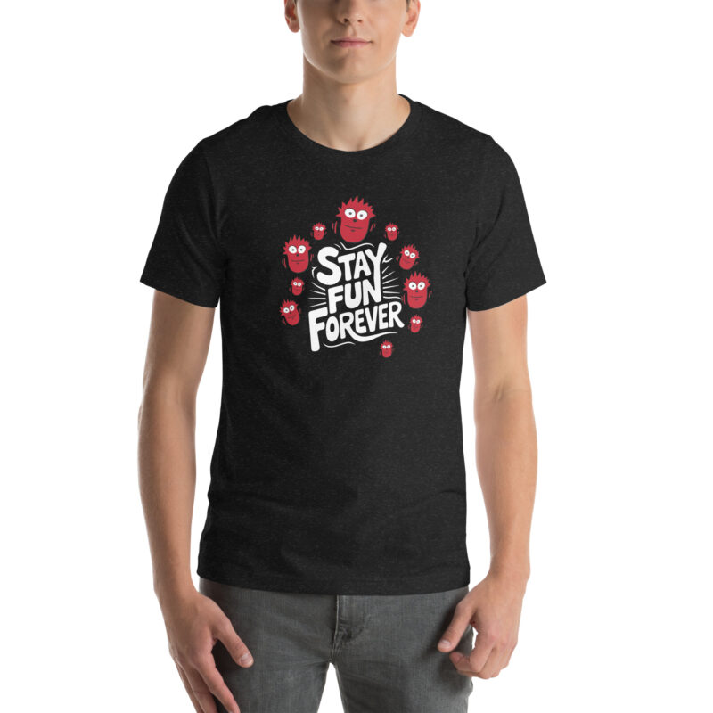 Stay Fun Forever!